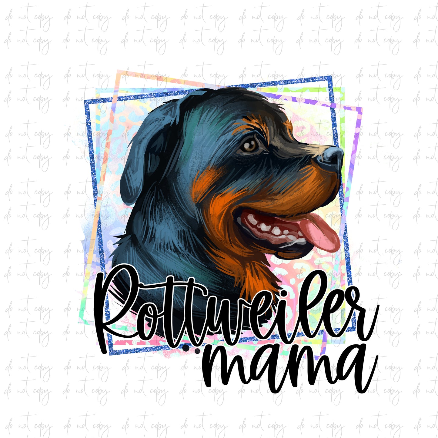 Rottweiler Mama Png Sublimation dog