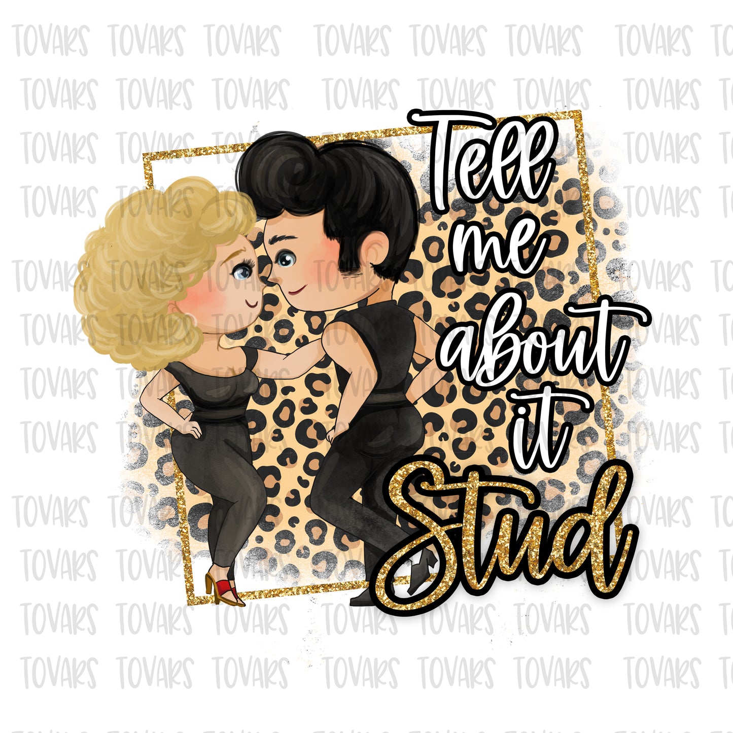 Tell me about it Stud Grease PNG File Sandy Danny