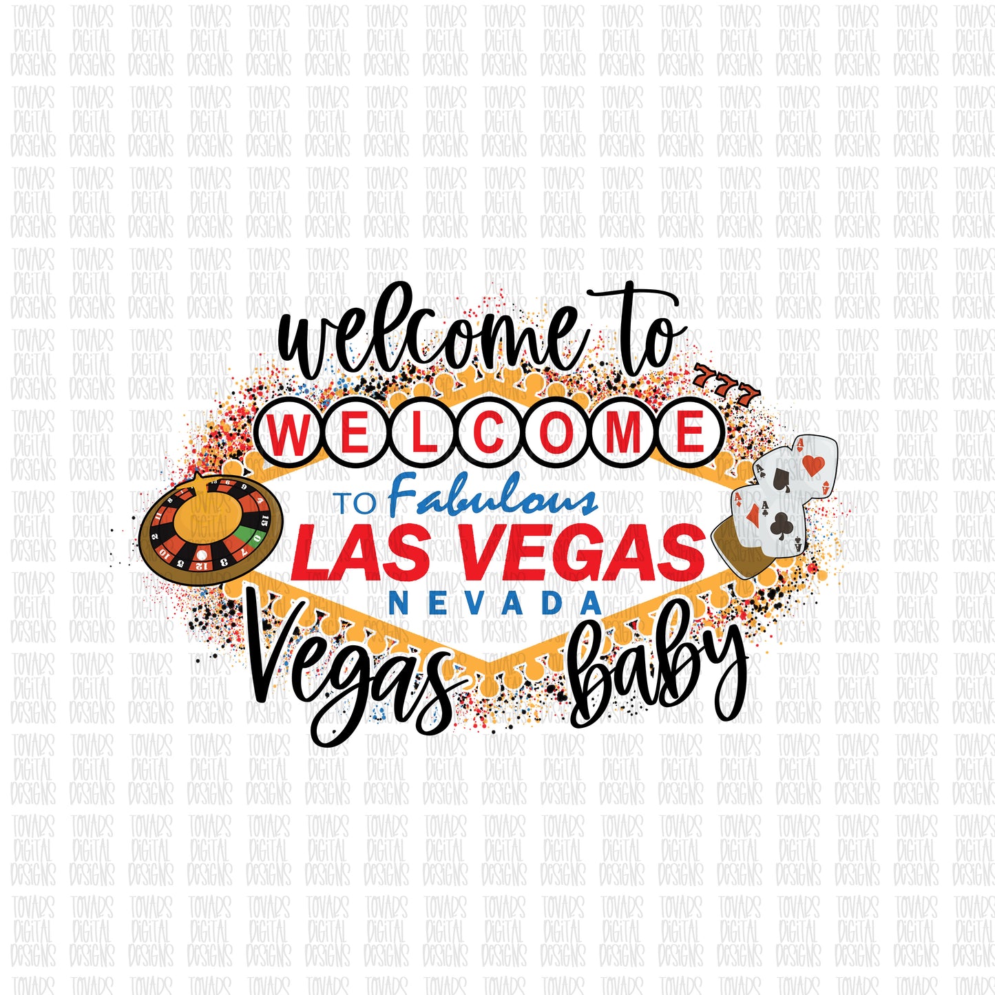 Welcome to Vegas baby Sublimation design, Vegas Sublimation png instant download, Vegas vacation design, Vegas trip design png file